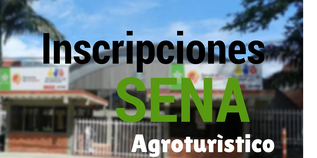 Hasta el 21 de febrero inscripciones en el Centro Agroturístico Sena, San Gil – Socorro.